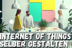 Das Poster zum Workshop Internet of Things zeigt am Computer generierte Personen an einem Arbeitstisch