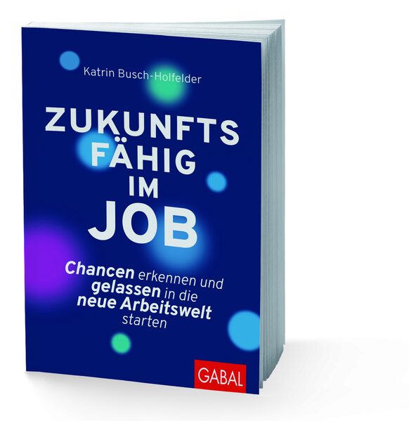 Das Buch "Zukunftsfähig im Job"